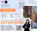 Căn 1 Pn Eaton Park chiêt khấu 9% bán giai đoạn đầu