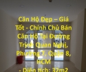 Căn Hộ Đẹp – Giá Tốt - Chính Chủ Bán Căn Hộ Tại Đường Trịnh Quan Nghị, Phường 7, Quận 8, HCM