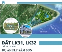 Lk31,32 FLC Sầm Sơn – Giá chỉ từ 13tr/m2- Đầu tư ngay hôm nay, sinh lời lâu dài