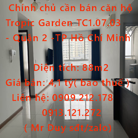 Chính chủ cần bán căn hộ Tropic Garden TC1.07.03 - Quận 2 -TP Hồ Chí Minh - Ảnh chính