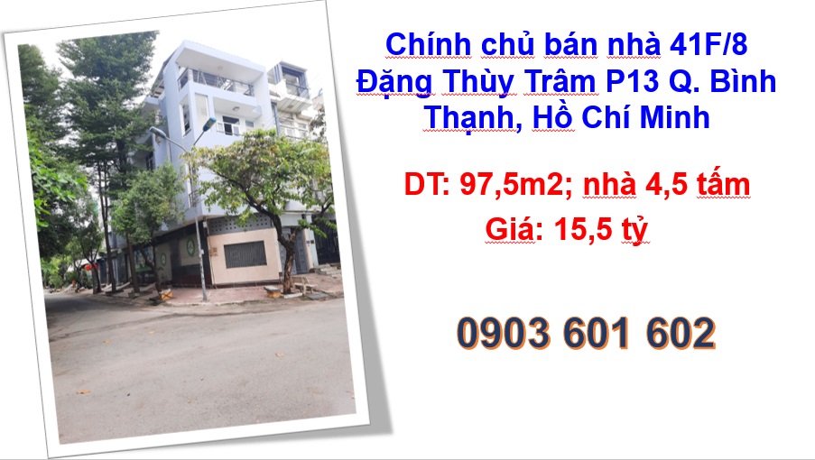 ⭐Chính chủ bán nhà 41F/8 Đặng Thùy Trâm P13 Q. Bình Thạnh, Hồ Chí Minh; 15,5tỷ; 0903601602 - Ảnh chính