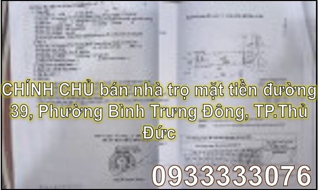 ⭐CHÍNH CHỦ bán nhà trọ mặt tiền đường 39, Phường Bình Trưng Đông, TP.Thủ Đức; 72 tỷ; 0933333076 - Ảnh chính