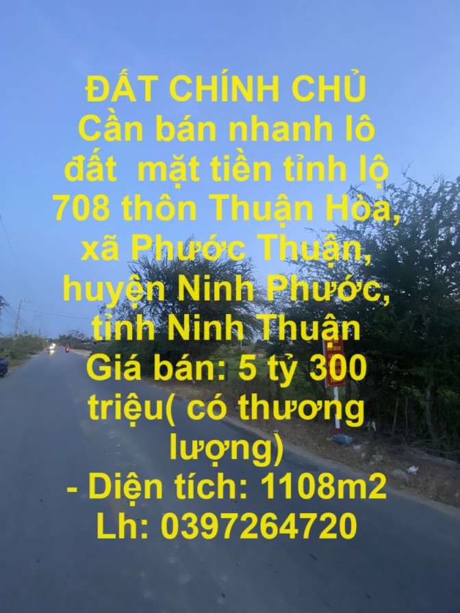 ĐẤT CHÍNH CHỦ bán nhanh lô đất  mặt tiền tỉnh lộ 708 tại huyện Ninh Phước, tỉnh Ninh Thuận - Ảnh chính