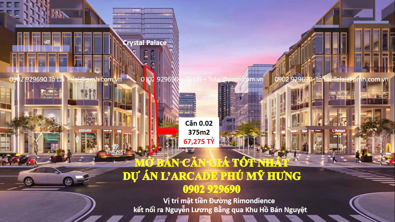 1 căn L’arcade giá tốt nhất giỏ hàng - Vị trí ngay khu CBD Phú Mỹ Hưng. Liên hệ 0902 929690 - Ảnh chính