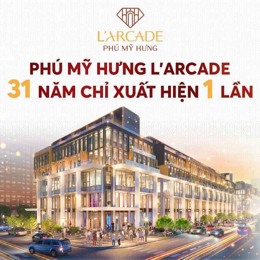 Bảng giá và ưu đãi Tháng 10/2024 dự án Larcade Phú Mỹ Hưng - Ảnh 3