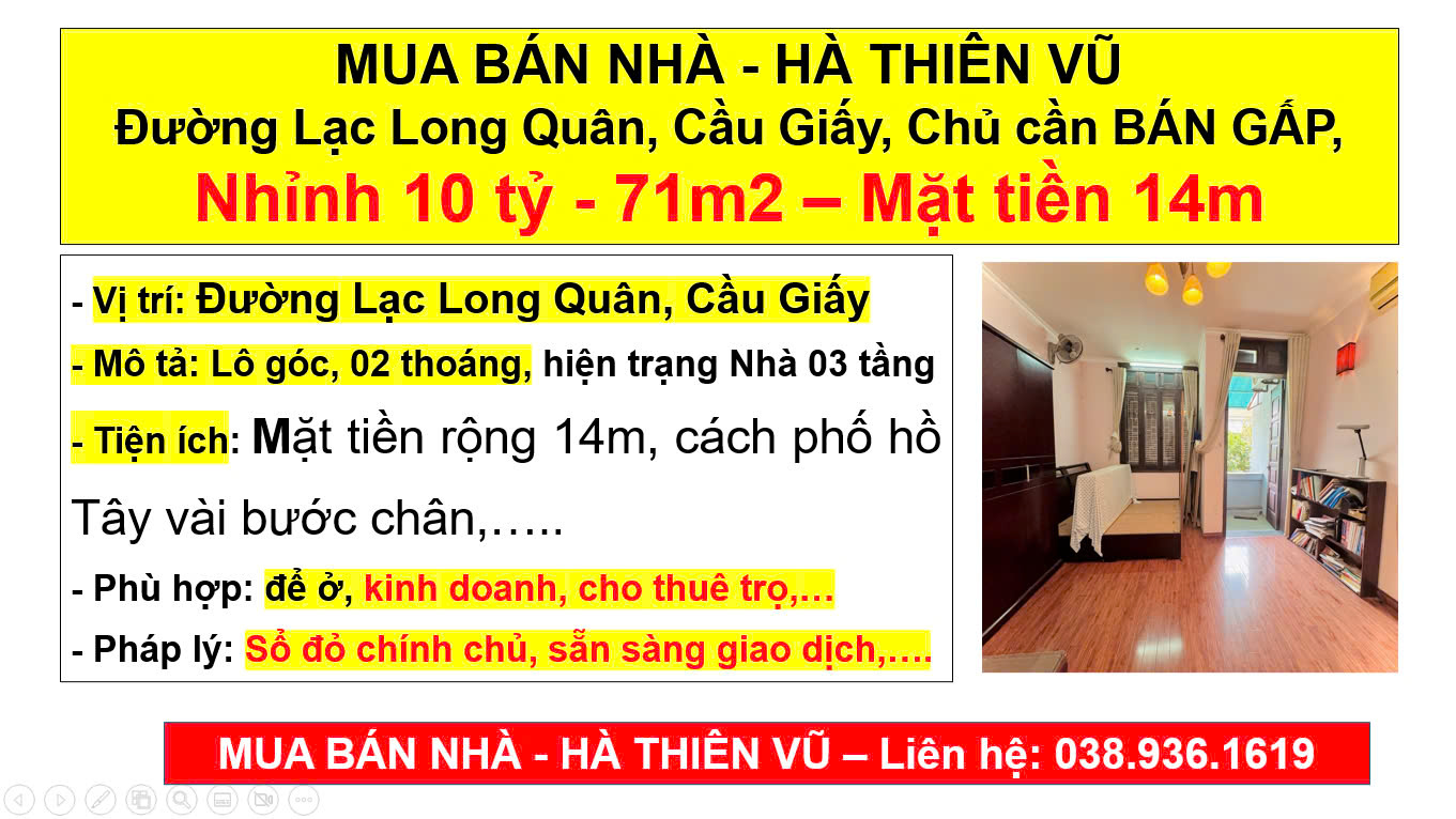 MUA BÁN NHÀ - HÀ THIÊN VŨ Đường Lạc Long Quân, Cầu Giấy, Chủ cần BÁN GẤP,  Nhỉnh 10 tỷ - 71m2 - Ảnh chính