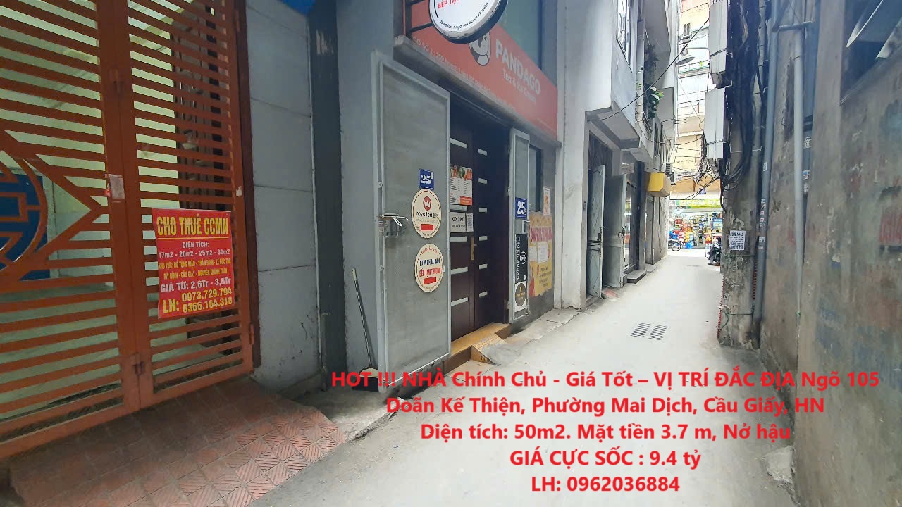 HOT !!! NHÀ Chính Chủ - Giá Tốt – VỊ TRÍ ĐẮC ĐỊA Ngõ 105 Doãn Kế Thiện, Phường Mai Dịch, Cầu Giấy, - Ảnh chính