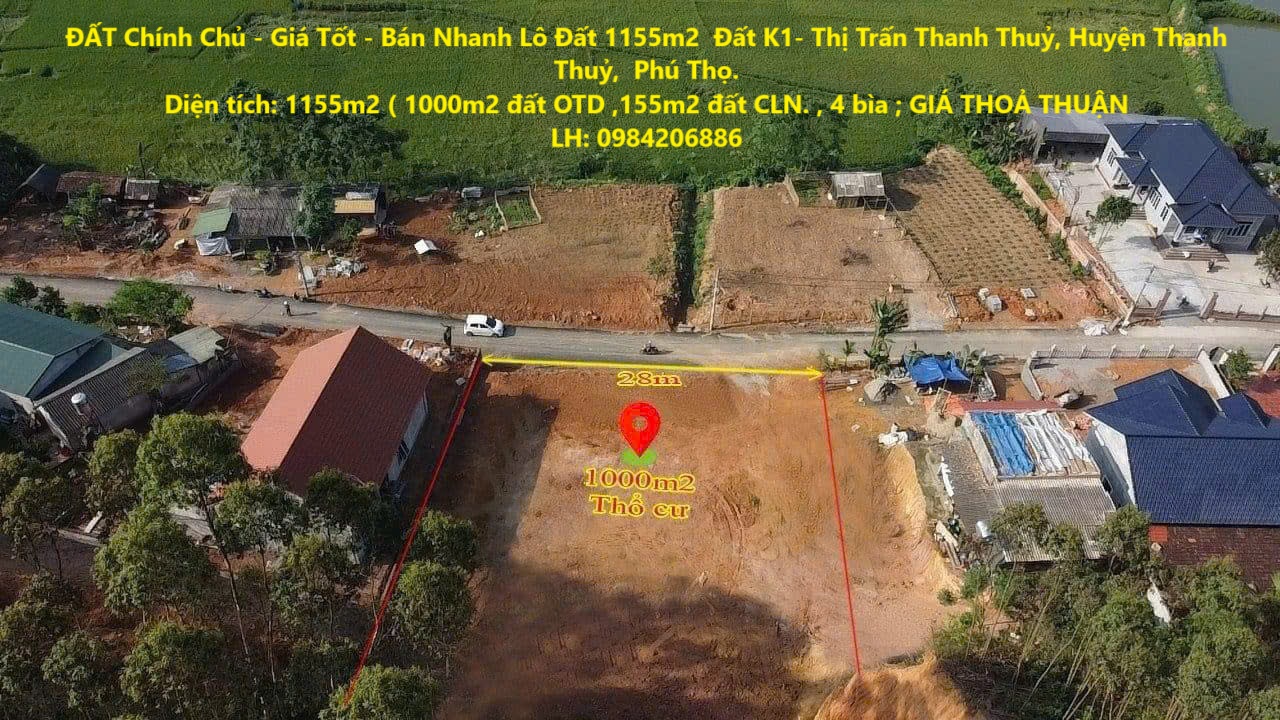 ĐẤT Chính Chủ - Giá Tốt - Bán Nhanh Lô Đất 1155m2  Đất K1- Thị Trấn Thanh Thuỷ, Huyện Thanh Thuỷ, - Ảnh chính