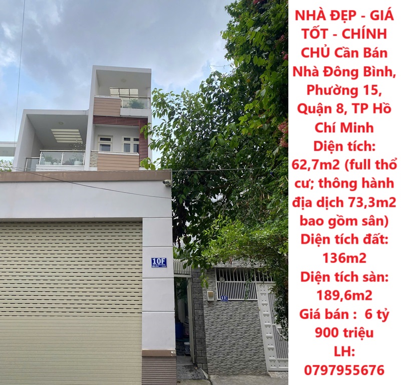 NHÀ ĐẸP - GIÁ TỐT - CHÍNH CHỦ Cần Bán Nhà Đông Bình,  Phường 15, Quận 8, TP Hồ Chí Minh - Ảnh chính