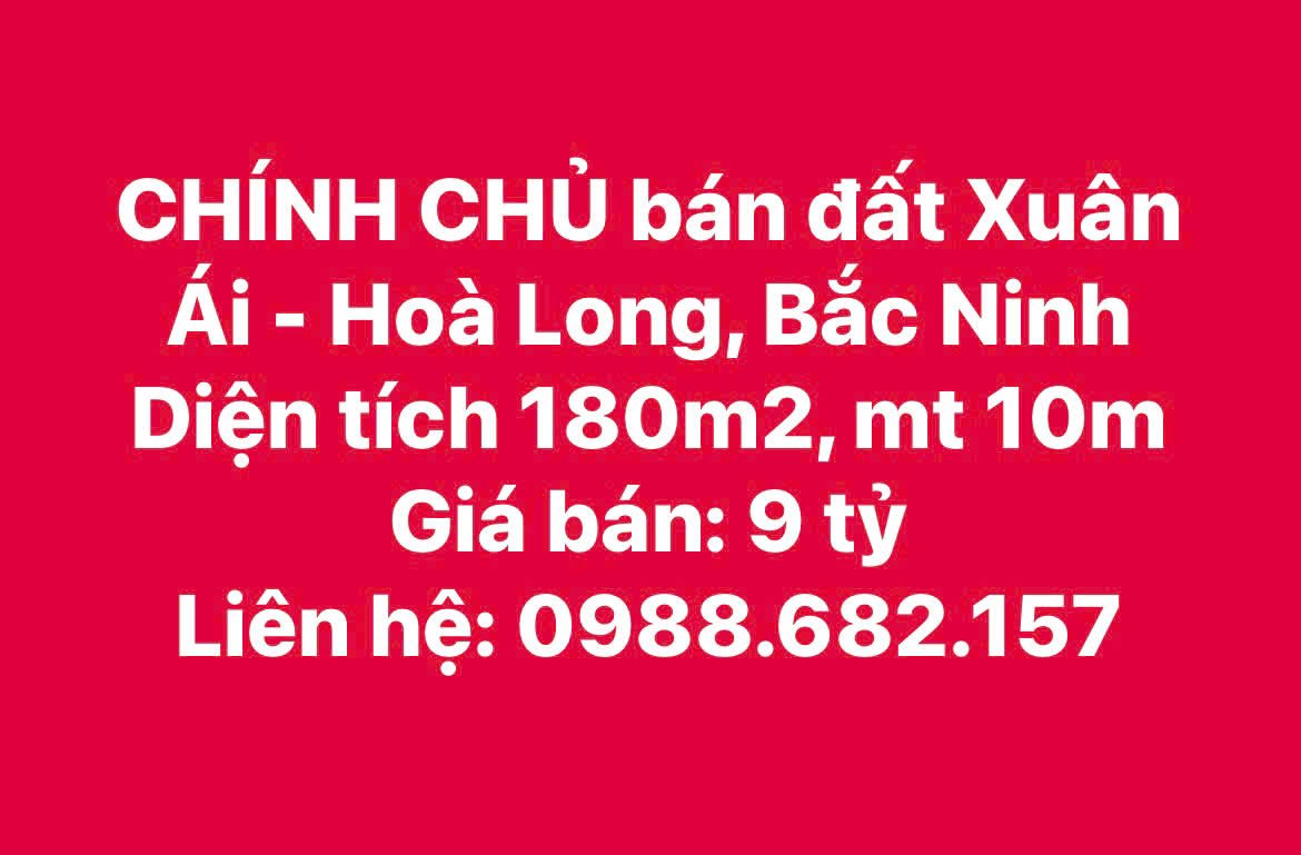 CHÍNH CHỦ CẦN BÁN ĐẤT TẠI BẮC NINH - Ảnh 1