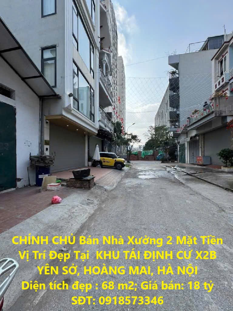 CHÍNH CHỦ Bán Nhà Xưởng 2 Mặt Tiền Vị Trí Đẹp Tại  KHU TÁI ĐỊNH CƯ X2B YÊN SỞ, HOÀNG MAI, HÀ NỘI - Ảnh chính