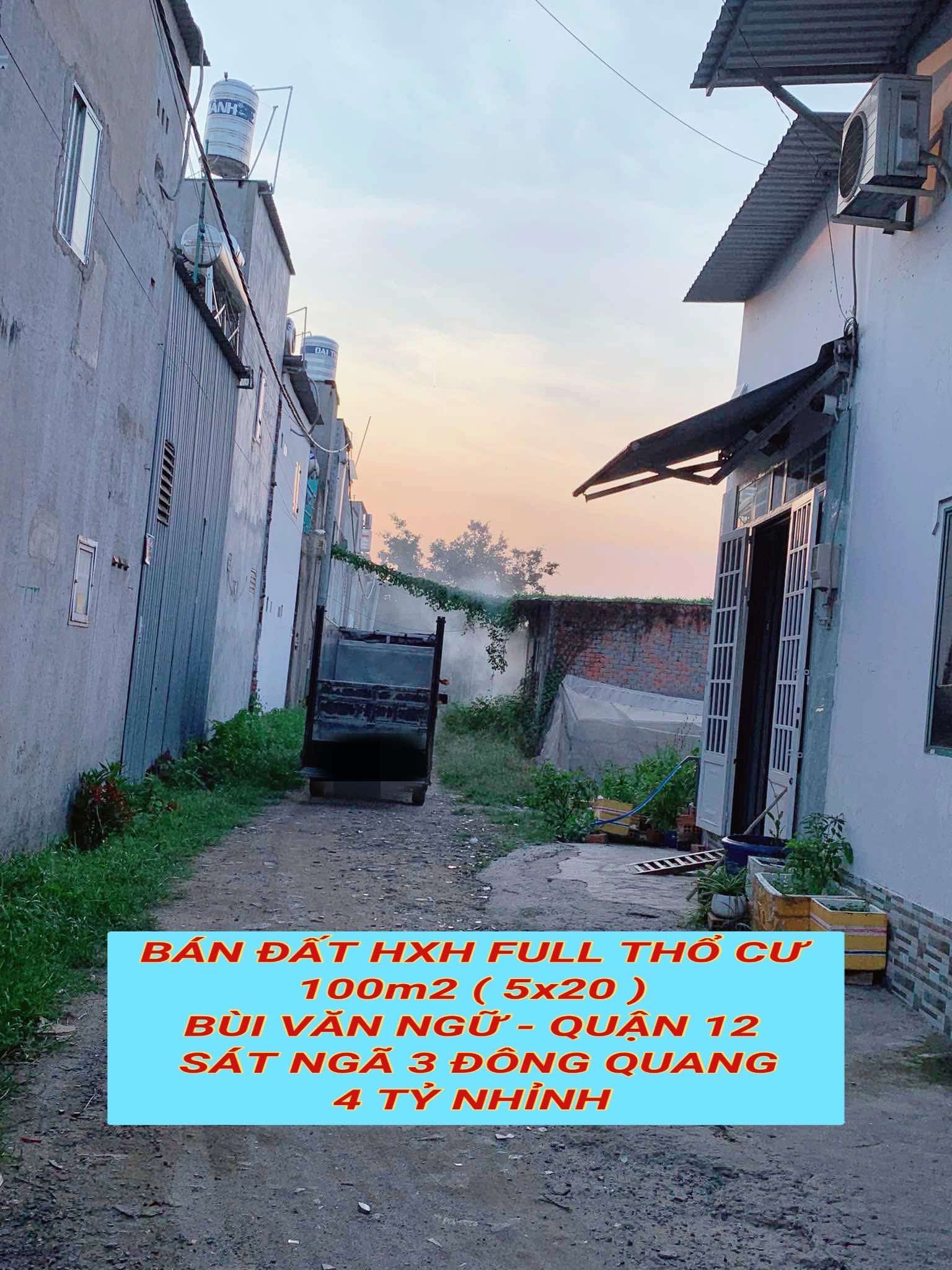 Bán đất hxh full tc 100m2 (5x20) Bùi Văn Ngữ Q12 , sát Ngã 3 Đông Quang , 4 tỷ nhỉnh 0932030061 - Ảnh 2