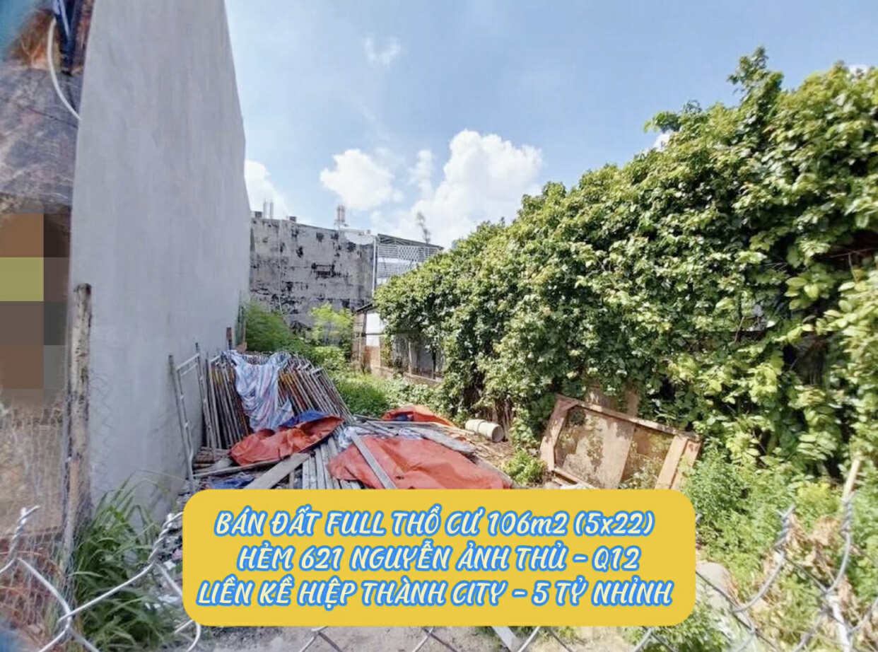 Bán đất full tc 106m2 (5x22) hẻm 621 Nguyễn Ảnh Thủ Q12 ,liền kề Hiệp Thành City- 5,3ty 0932030061 - Ảnh 2