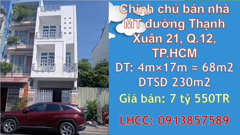 ⭐Chính chủ bán nhà MT đường Thạnh Xuân 21, Q.12, TP.HCM; 7,55 tỷ, 0913857589 - Ảnh chính