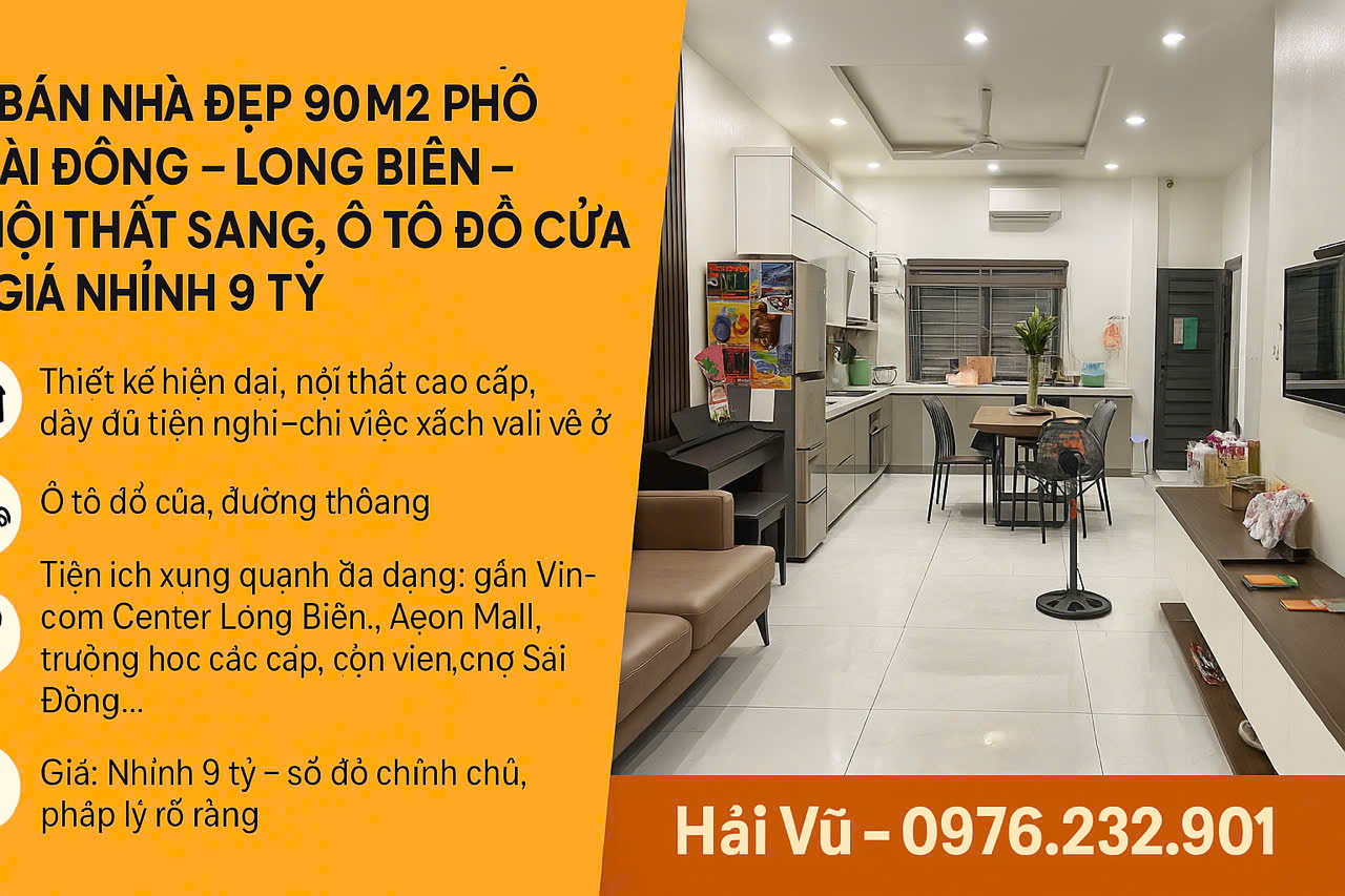BÁN NHÀ ĐẸP 90M2 PHỐ SÀI ĐỒNG – LONG BIÊN – NỘI THẤT SANG, Ô TÔ ĐỖ CỬA – GIÁ NHỈNH 9 TỶ - Ảnh chính