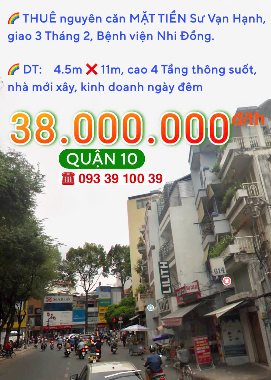 GIỎ HẢNG T7.2025: THUÊ NGUYÊN CĂN MẶT TIỀN Q10- NHÀ ĐẸP KINH DOANH LIỀN: 30 Triệu. LH: 0933 910 039 - Ảnh 1