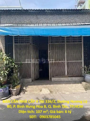 HOT HOT -CẦN BÁN CĂN NHÀ CẤP 4 TẠI 316/2, Đường Hương Lộ 80, P. Bình Hưng Hòa B, Q. Bình Tân, TP.HCM - Ảnh chính